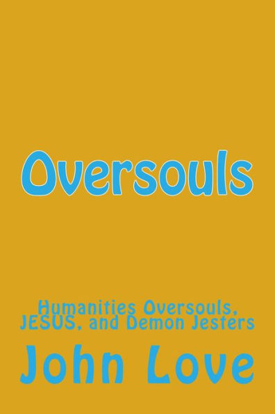 Oversouls