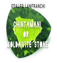 Title: Chintamani or Moldavite, Author: Edalfo Lanfranchi