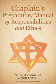 Title: Chaplains Preparatory Manual of Responsibilities and Ethics, Author: Saxophone Baroque Stuttgart