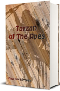 Title: Tarzan of the Apes, Author: Edgar Rice Burroughs