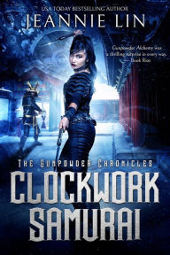 Title: Clockwork Samurai, Author: Jeannie Lin