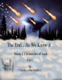 The End... As We Know It; Book 1