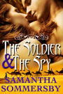 The Soldier & The Spy