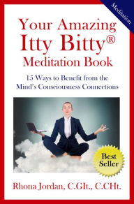 Title: Your Amazing Itty Bitty Meditation Book, Author: Rhona Jordan