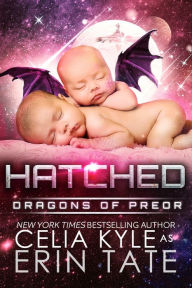 Title: Hatched (Science Fiction Romance), Author: Celia Kyle