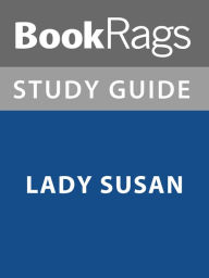 Title: Summary & Study Guide: Lady Susan, Author: BookRags