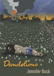 Title: DANDELIONS, Author: Jennifer Buck