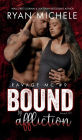 Bound by Affliction (Ravage MC Bound Series Book Four)