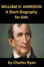 William Henry Harrison - A Short Biography for Kids