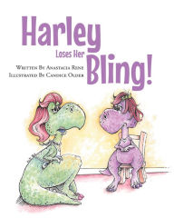 Title: Harley Loses Her Bling!, Author: Julius Wechter