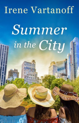 Summer In The City By Irene Vartanoff Nook Book Ebook Barnes Noble