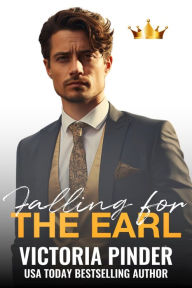 Title: Falling for the Earl, Author: Victoria Pinder