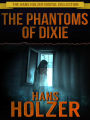 The Phantoms of Dixie