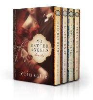 Title: No Better Angels Box Set, Author: Erin Satie