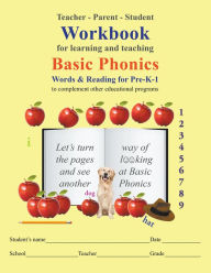 Title: Teacher-Parent-Student Workbook for Learning and Teaching Basic Phonics, Author: Melvine Groves