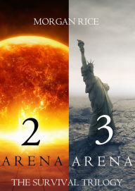Title: The Survival Trilogy: Arena 2 and Arena 3 (Books 2 and 3), Author: Morgan Rice