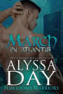 March in Atlantis (Poseidon's Warriors Series #3)
