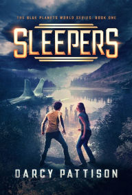 Title: Sleepers, Author: Darcy Pattison