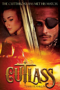 Title: Cutlass, Author: Tami Franklin