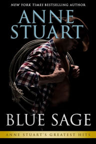 Title: Blue Sage, Author: Anne Stuart