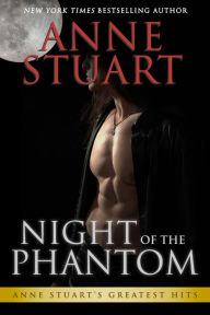 Title: Night of the Phantom, Author: Anne Stuart