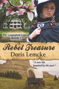 Title: Rebel Treasure, Author: Doris Lemcke