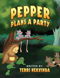 Title: Pepper Plans a Party, Author: Patricia Wittberg S.C.