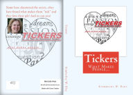 Title: Tickers: What Makes People...Tick! And Pursue a Career They Love!, Author: Kim Eley