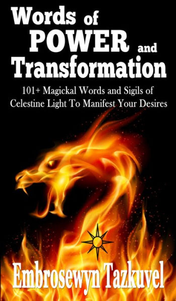 Words of Power and Transformation