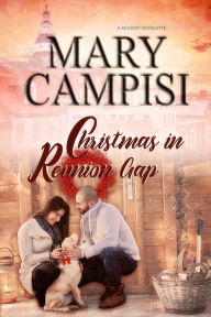 Title: Christmas In Reunion Gap, Author: Mary Campisi