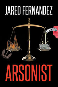 Title: Arsonist, Author: Patrick Charrier