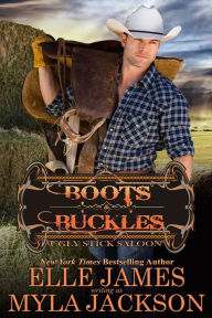 Title: Boots & Buckles, Author: Myla Jackson