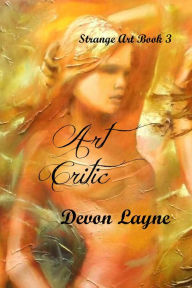 Title: Art Critic, Author: Devon Layne