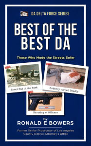 Title: BEST OF THE BEST DA, Author: Ronald E Bowers