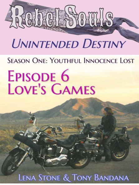 Episode 6 Love's Games