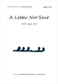 Title: A Letter Not Sent, Author: Ho-seung Jeong