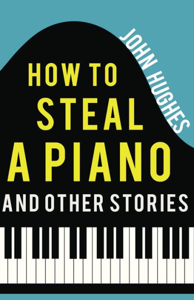 How to Steal a Piano