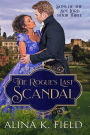 The Rogue's Last Scandal