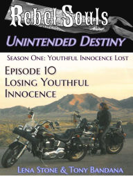 Title: Episode 10 Losing Youthful Innocence, Author: Henrox