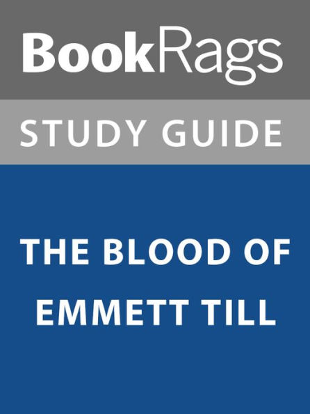 Summary & Study Guide: The Blood of Emmett Till
