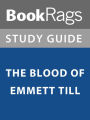 Summary & Study Guide: The Blood of Emmett Till