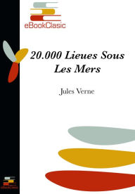 Title: 20.000 Lieues Sous Les Mers (Anotado), Author: Jules Verne