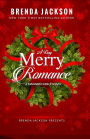 A Very Merry Romance (Madaris Family Series)