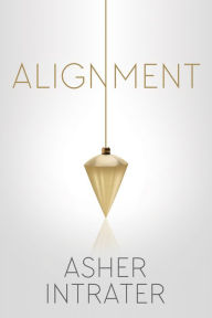 Title: Alignment, Author: Asher Intrater