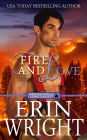 Fire and Love: A Sexy Fireman Romance Novel