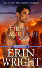 Fire and Love: An Opposites-Attract Fireman Romance