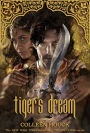 Tiger's Dream (Tiger's Curse Series #5)