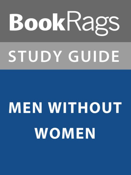 Summary & Study Guide: Men Without Women