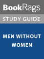 Summary & Study Guide: Men Without Women