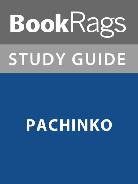 Summary & Study Guide: Pachinko